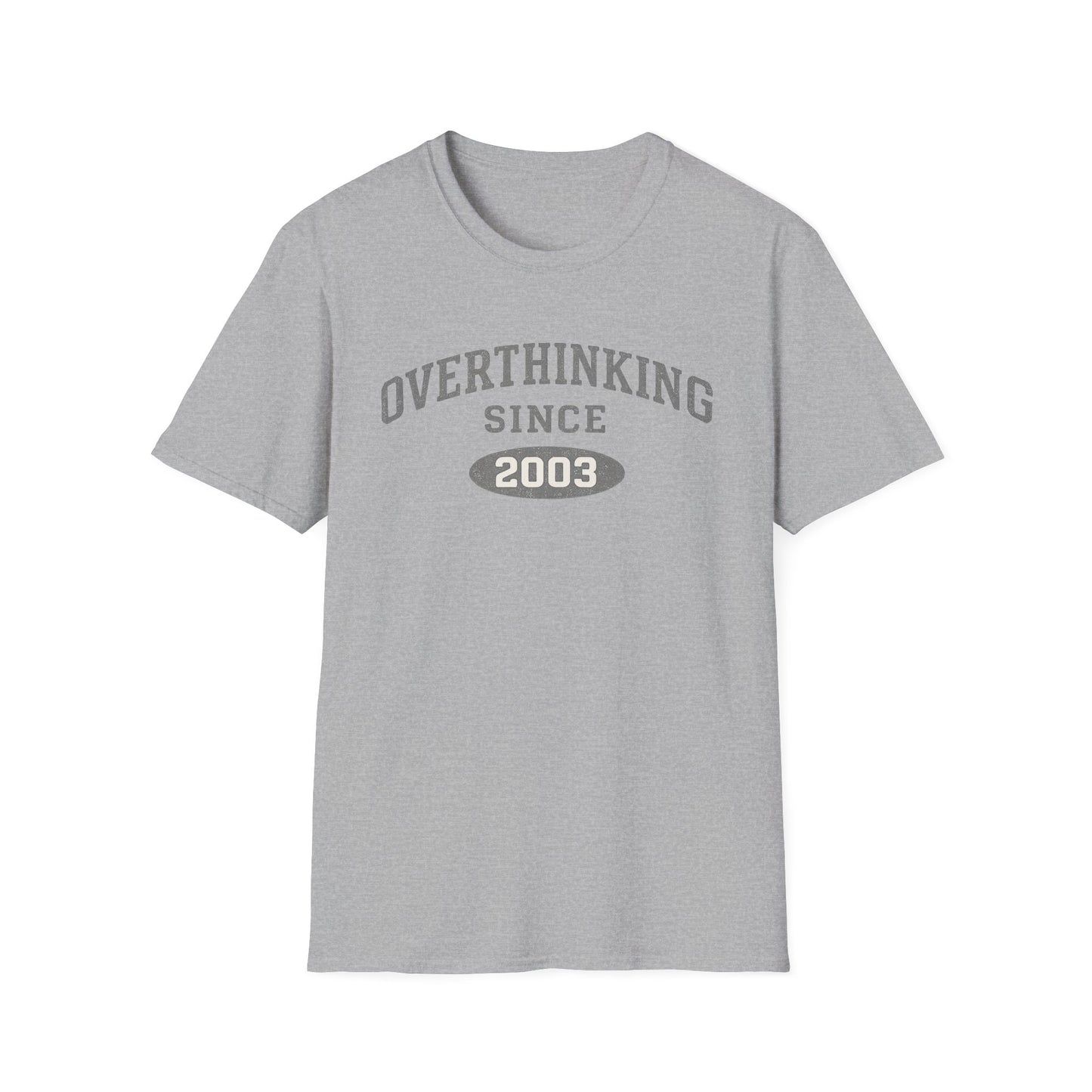 Overthinking Since 2003