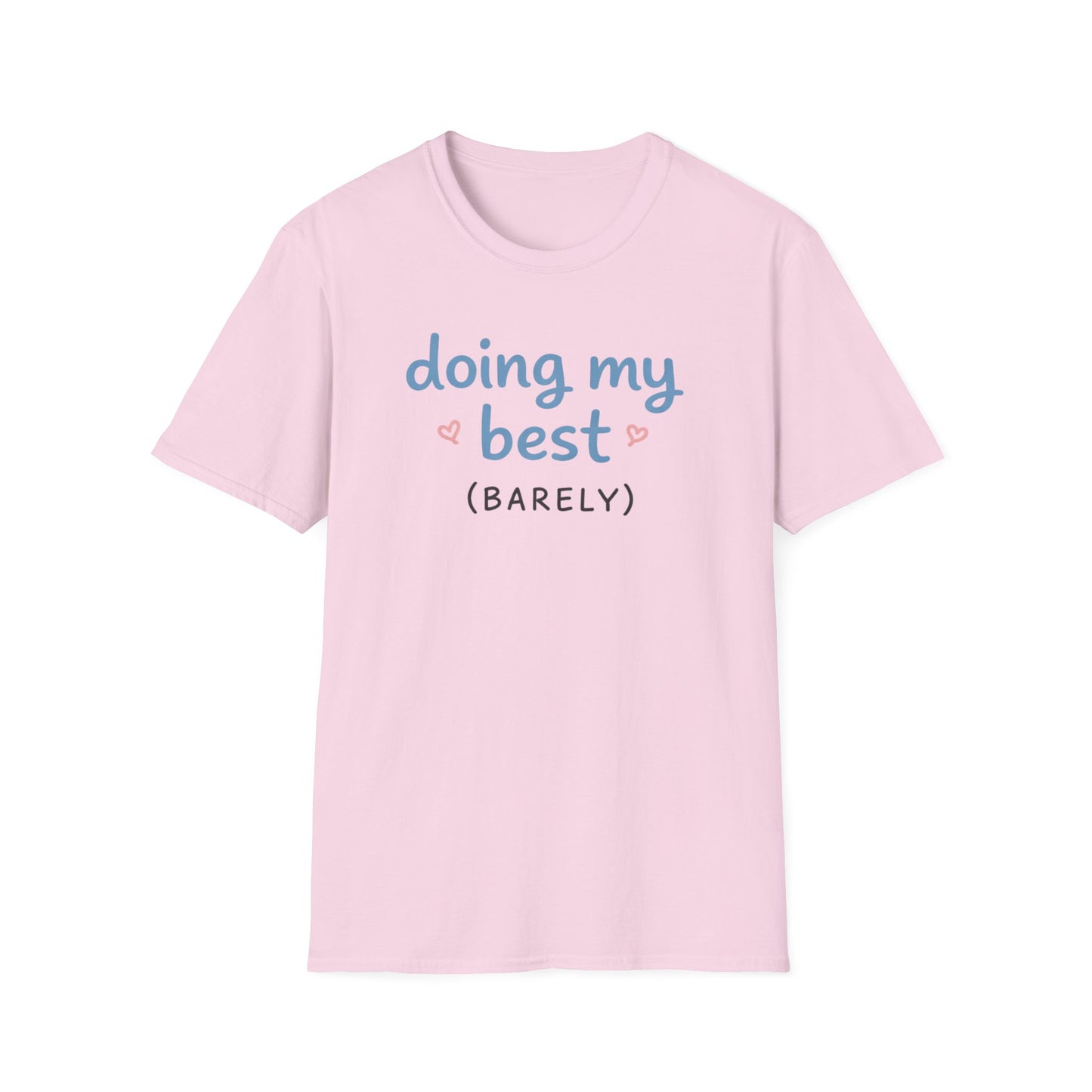 Doing My Best (Barely)