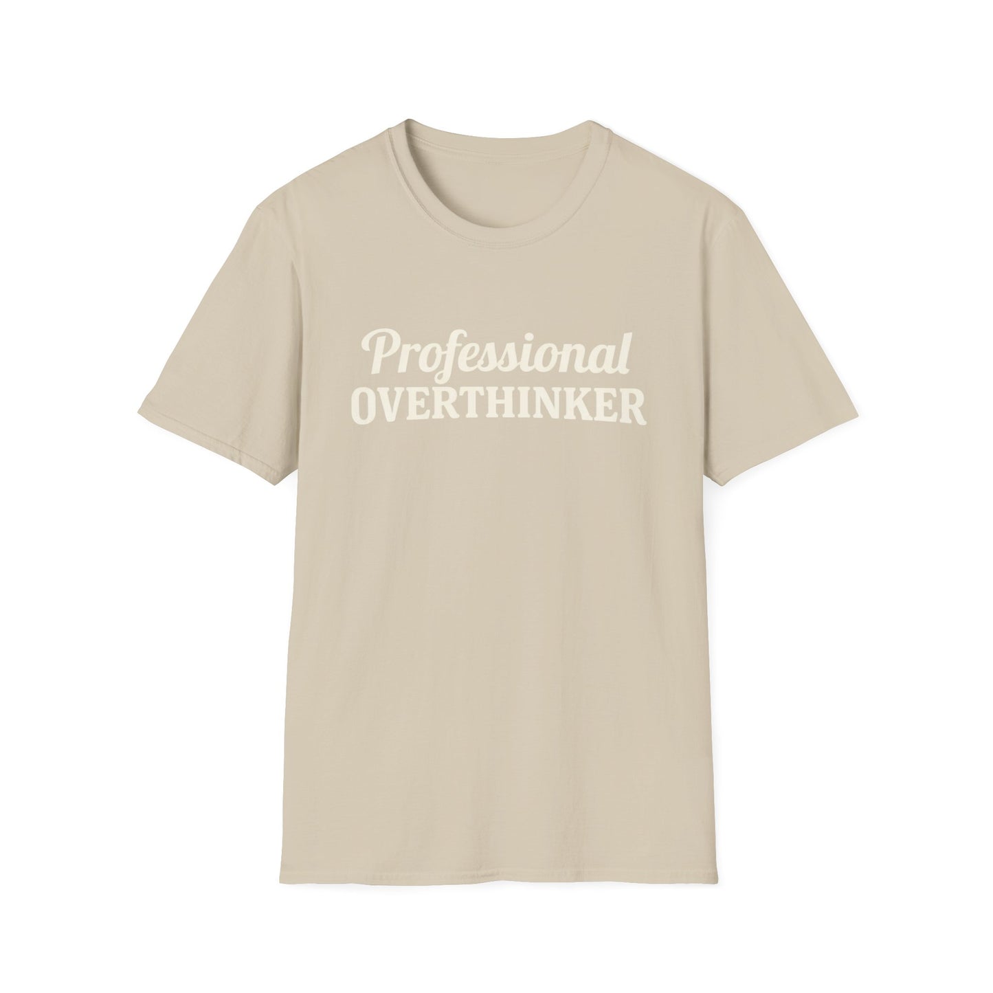 Professional Overthinker
