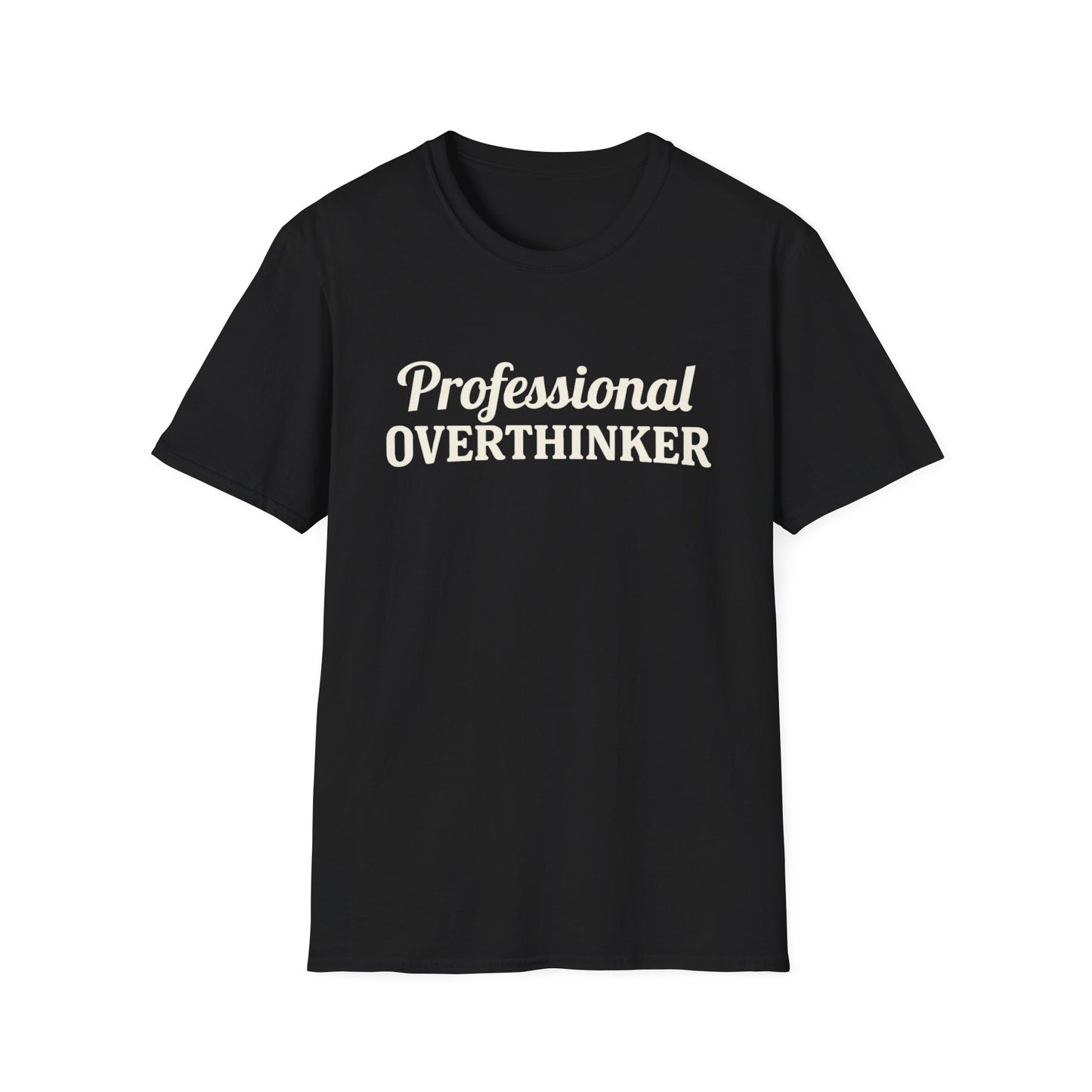 Professional Overthinker