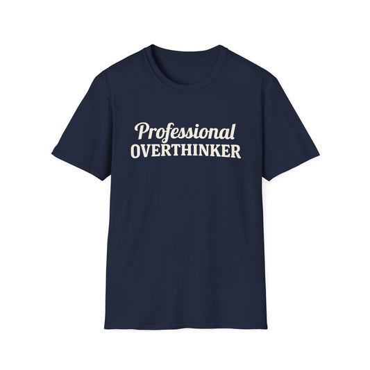 Professional Overthinker